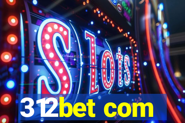 312bet com